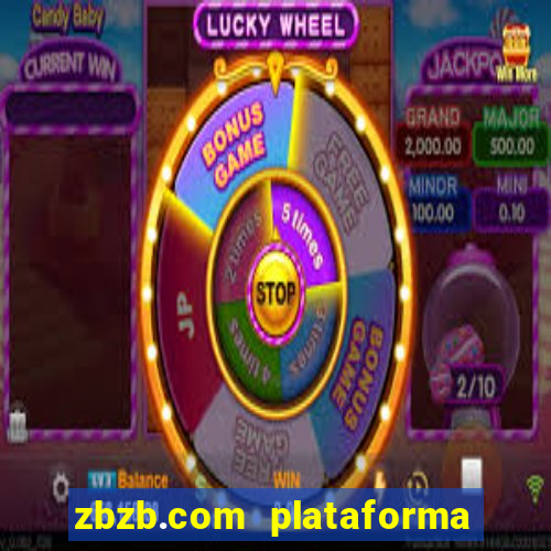 zbzb.com plataforma de jogos